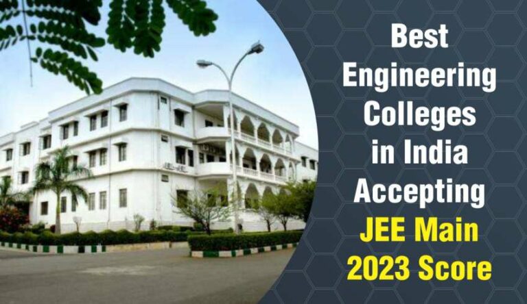 Best Private Engineering Colleges in India accepting JEE Main Score