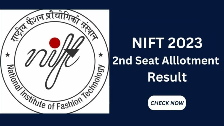 Psychographic Society - NIFT 2023 2nd seat allocation 2023 for UG, PG courses out at niftadmissions.in NIFT 2023 2nd seat allocation 2023 for UG, PG courses out at niftadmissions.in