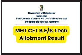 MHT CET Counselling 2023: BE, BTech round 1 seat allotment result declared