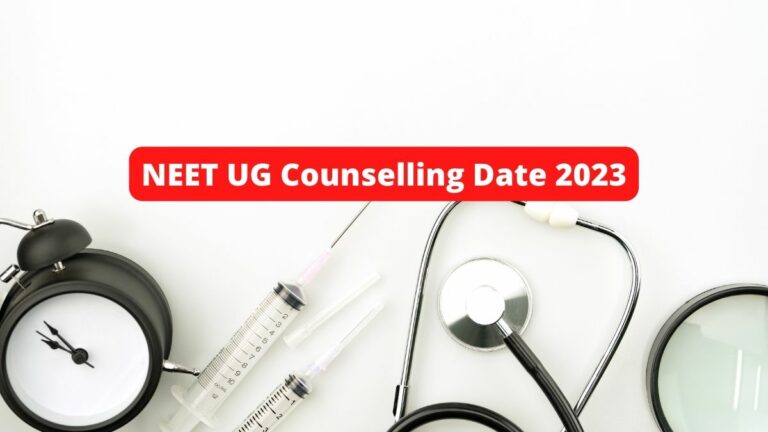 NEET UG Counselling 2023 schedule released