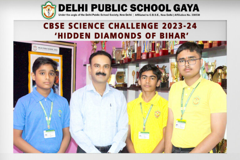 सीबीएसई साइंस चैलेंज एग्जाम में डीपीएस गया के बच्चों का शानदार प्रदर्शन