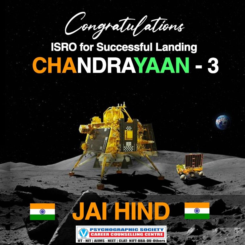 Psychographic Society - History made: Chandrayaan-3 successfully soft-landed on south pole of moon Psychographic Society - History made: Chandrayaan-3 successfully soft-landed on south pole of moon