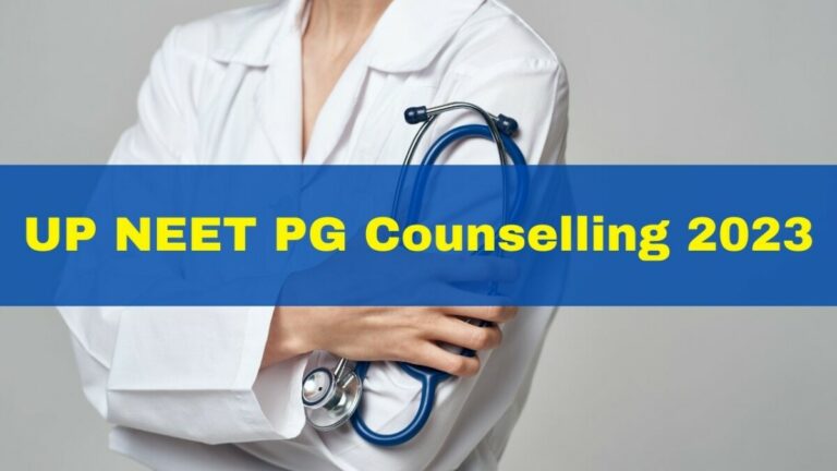 UP NEET PG Counselling 2023: Mop-up round schedule revised again; seat allotment tomorrow