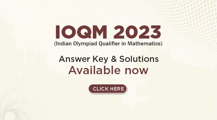 IOQM 2023 Answer Key (Available) – Download Question Paper with Answers