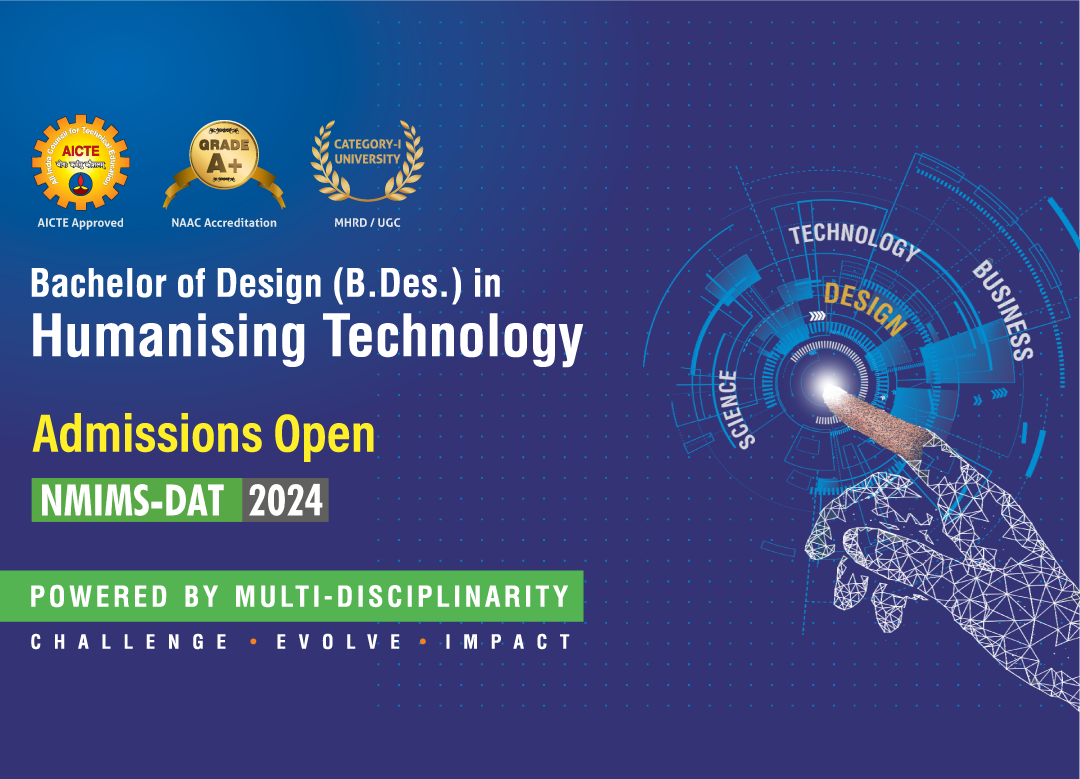 Psychographic Society - NMIMS School of Design DAT 2024 registration begins for 4-year BDesign Humanising Technology