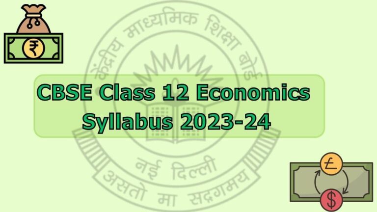 CBSE 12th Board Exams 2024: Economics syllabus has 8 units; marking scheme