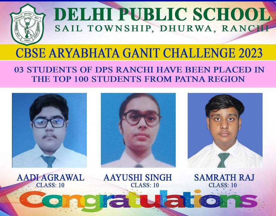 Psychographic Society - DPS Ranchi dipsites shine at Aryabhata Ganit Challenge 2023