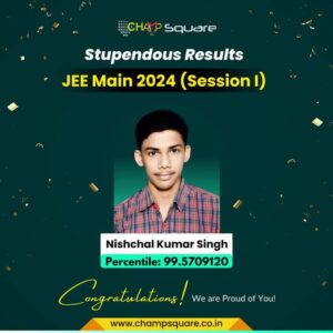Psychographic Society - Know JEE Main 2024-2025 Topper and Result of Champ Square Ranchi – Session 1 and 2