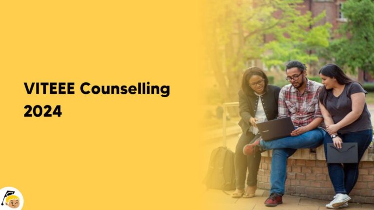 VITEEE Counselling 2024 – Dates, Registration, Seat Allotment, Schedule, Procedure