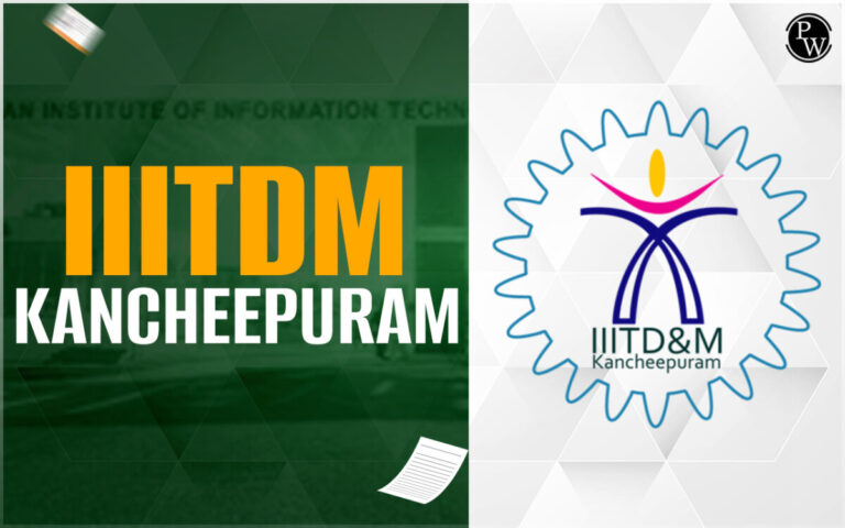 IIIT Kancheepuram 2025-2026-2027 Round 6 Closing Rank-GEN,EWS,OBC,SC,ST,Female Cut Off-CSE,Electrical