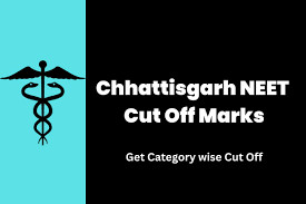Chattisgarh NEET  2023-2024 Round 1 Closing Rank -cutoff – Gen , EWS , OBC , SC , ST