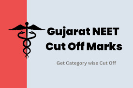 Gujrat  NEET  2023-2024 Round 1 Closing Rank -cutoff – Gen , EWS , OBC , SC , ST