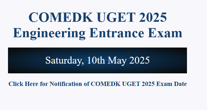 Psychographic Society - COMEDK UGET 2025 exam on May 10; eligibility, exam pattern Comedk
