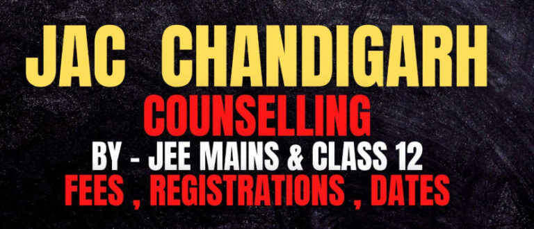 Psychographic Society - JAC Chandigarh 2025 Counselling Schedule for BTech Revised; Second Spot Round Results on August 23 JAC