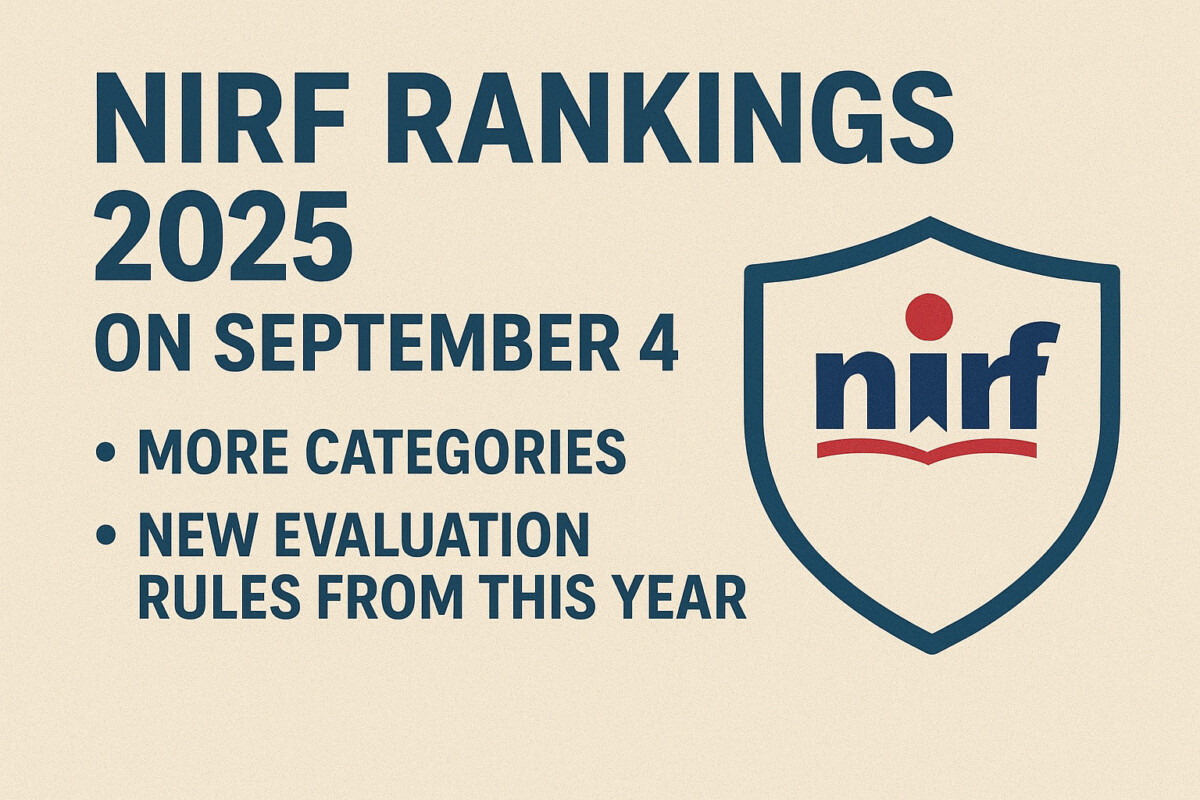 Psychographic Society - NIRF Rankings 2025 on September 4; more categories, new evaluation rules from this year NIRF
