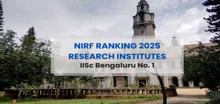 Psychographic Society - NIRF Ranking 2025: IISc Bangalore Retains Top Spot as Best Research Institute; IIT Madras, Delhi, Bombay in Top 5 NIRF
