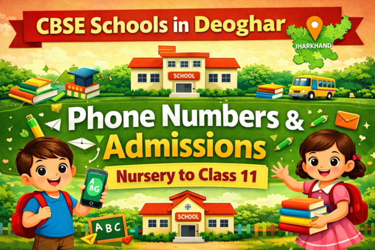 Psychographic Society - List of all CBSE Schools in DEOGHAR, Jharkhand: Phone Numbers & Admissions from Nursery to Class 11 DEOGHAR