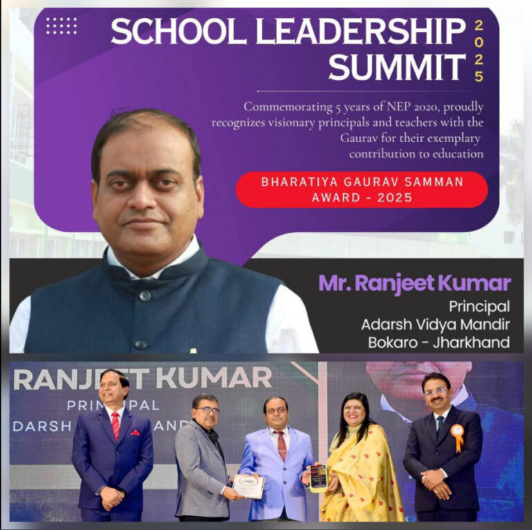 Psychographic Society - Adarsh Vidya Mandir Principal Ranjit Kumar Honoured with Prestigious Bharat Gaurav Samman for School Leadership Adarsh