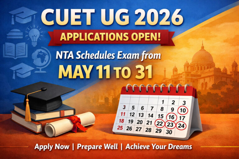 Psychographic Society - CUET UG 2026 Applications Open; NTA Schedules Exam from May 11 to 31 CUET
