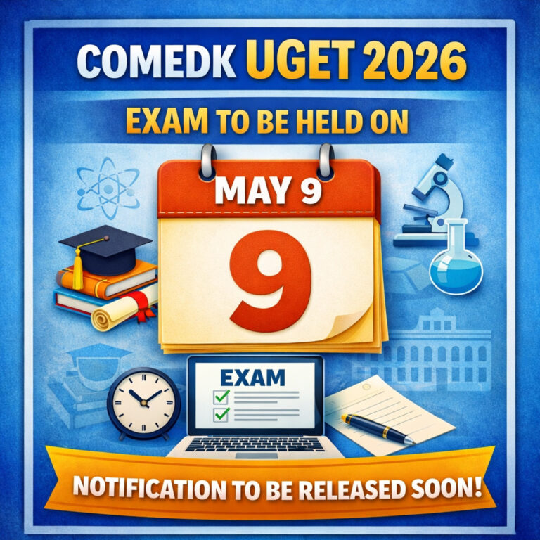 Psychographic Society - COMEDK UGET 2026 Exam to Be Held on May 9; Notification to Be Released Soon COMEDK
