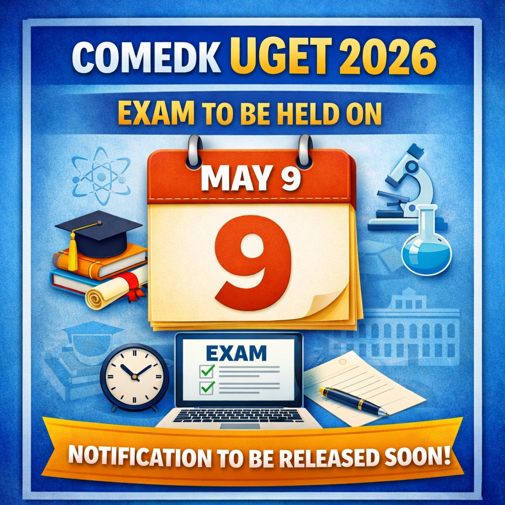 Psychographic Society - COMEDK UGET 2026 Exam to Be Held on May 9; Notification to Be Released Soon COMEDK