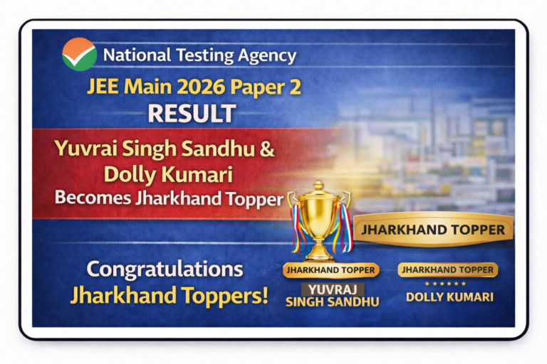 Psychographic Society - JEE Main 2026 Paper 2 Result: Yuvraj Singh Sandhu & Dolly Kumari Become Jharkhand Topper JEE