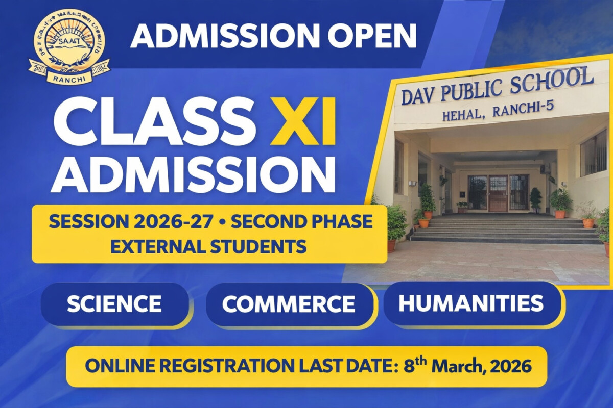 Psychographic Society - DAV Public School Hehal Announces Second Phase Admission for Class XI (2026–27) for External Students 895aca0a 0171 4a3f 97e6 db87d2946409