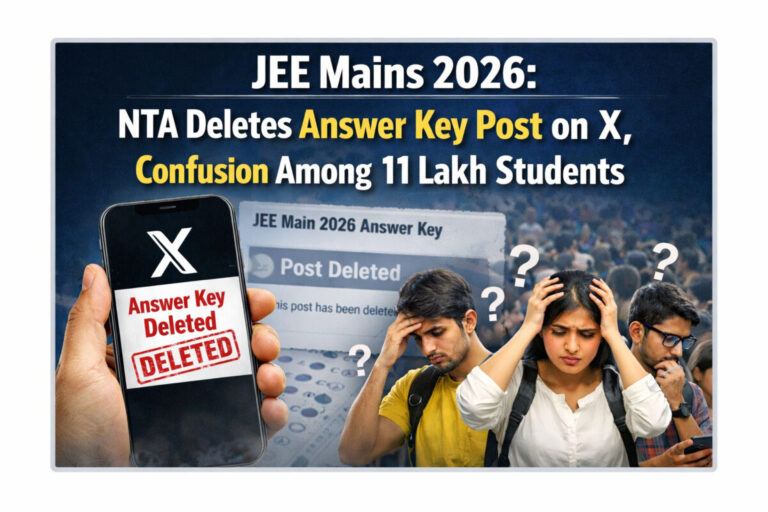 Psychographic Society - JEE Mains 2026: NTA Deletes Answer Key Post on X, Confusion Among 11 Lakh Students JEE