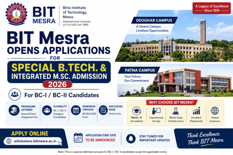 Psychographic Society - BIT Mesra Opens Applications for Special B.Tech. & Integrated M.Sc. Admission Notification 2026 for BC-I / BC-II Candidates at Deoghar and Patna Campuses BIT