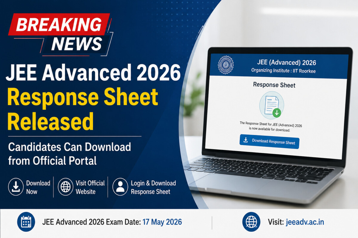 Psychographic Society - JEE Advanced 2026 Response Sheet Released; Candidates Can Download from Official Portal JEE