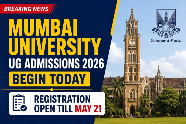 Psychographic Society - Mumbai University UG Admissions 2026 Begin Today; Registration Open Till May 21 Mumbai