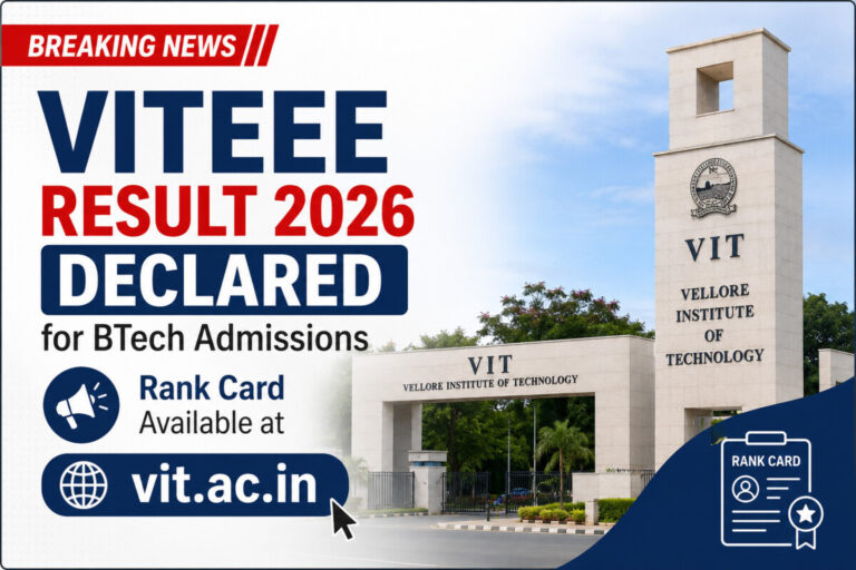 Psychographic Society - VITEEE Result 2026 Declared for BTech Admissions; Rank Card Available at vit.ac.in VITEEE