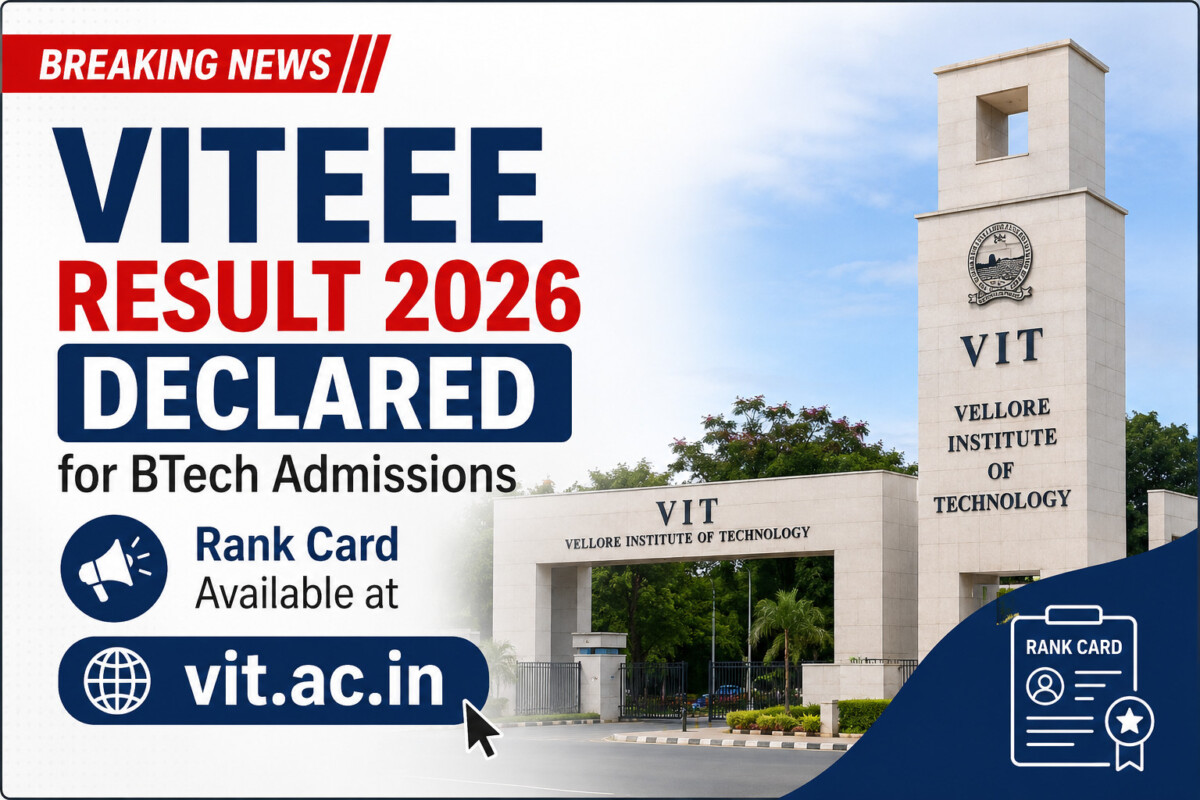 Psychographic Society - VITEEE Result 2026 Declared for BTech Admissions; Rank Card Available at vit.ac.in VITEEE